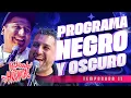 Lagu HABLANDO HUEVADAS - Undécima Temporada [PROGRAMA NEGRO Y OSCURO]