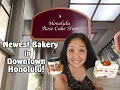 Honolulu Rose Cake Shop The Newest Bakery in Downtown Honolulu