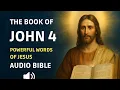 The Book Of John 4 NKJV - Powerful WordsofJesus Bible John Chapter 4 Verses 1-54