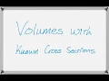 Calculus Integrals for Volumes with Known Cross Sections