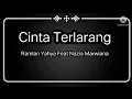 Download Lagu Cinta Terlarang - Ramlan Yahya Feat Nazia Marwiana (LIRIK)