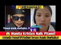 Lagu 😱 WANITA KRISTEN NAIK PITAM!! Ustadz Yusuf PI Sebut Yesus Anak Durhaka!