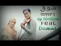 Download Lagu Ai khodijah cover (Esmail Mubarak - Shooq)