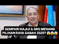 Lagu GEMPAR! HAJIJI \u0026 GRS MENANG PRN SABAH 2025? 😱😱😱