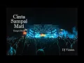 Download Lagu DJ tiktok terbaru Cinta Sampai Mati - remix jedag jedug #djtiktokterbaru #tiktiktok2022 #cintasampai