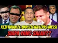 Lagu Kenapa Barcelona Sampai Kena Buang MESSI? Ini Punca Sebenar Kejatuhan Barca‼️