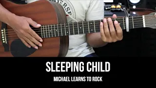 Download Sleeping Child - Michael Learns to Rock | EASY Guitar Lessons - Chords - Guitar Tutorial MP3