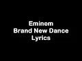Download Lagu Eminem - Brand New Dance [Lyrics]