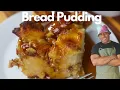 How To Make The Best Bread Pudding Southern Bread Pudding Recipe