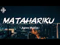 Lagu Matahariku – Agnes Monica | Lirik Lagu