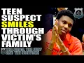 Teenage K LLER was CAUGHT SMILING while the Victims MOTHER CRIED - Danta Wright