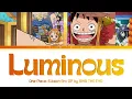 One Piece: Elbaph Arc - Opening FULL "Luminous" by AiNA THE END (Lyrics)