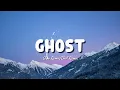 Download Lagu DJ Slow Remix!!! Ghost  ( Chill Vibes ) 