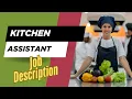 Job description of Kitchen Assistant - Role Responsibilities Skills