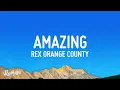 Download Lagu Rex Orange County - AMAZING (Lyrics)