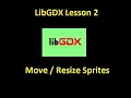 LibGDX Lesson 2 - Control the Textures