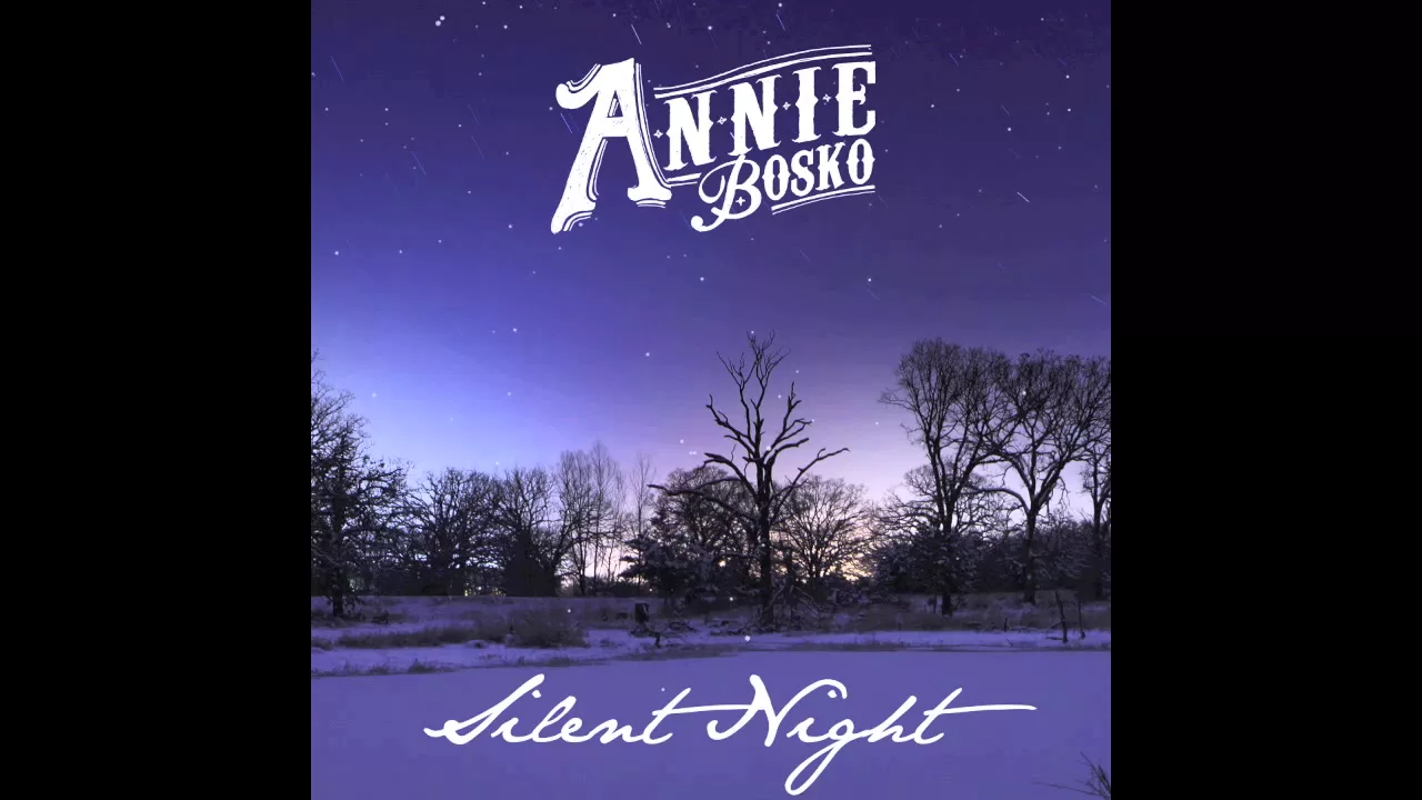 Annie Bosko - Silent Night