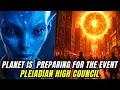 Download Lagu Mira of the Pleiadians: The Planet’s Secret Shift Has Begun – Get Ready for the Big Event!