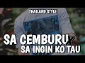 Download Lagu SA INGIN KO TAU X SA CEMBURU THAILAND STYLE - DJ TOPENG REMIX