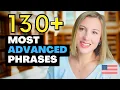 130 Advanced English Phrases for Everyday Conversations