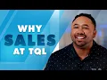 Why Sales at TQL