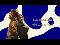 Download Lagu MikkyZia, F4dli - Aku Dah Lupa (Lirik Lagu Indonesia)