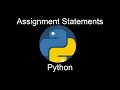Python 1 10 - Assignment Statement and Operations