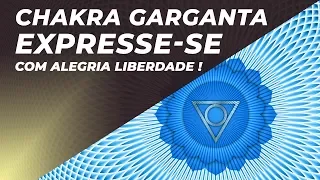 MEDITAÇÃO GUIADA CHAKRA GARGANTA - EXPRESSE-SE COM ALEGRIA LIBERDADE E CRIATIVIDADE! 528HZ