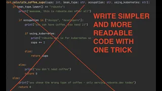 Write simpler and more readable python code using one trick if inversion