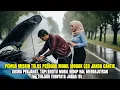 Download Lagu PEMUDA MISKIN SELAMATKAN CEO JANDA CANTIK YANG MOBILNYA MOGOK, SAAT KU ANTAR PULANG MALAH NGAJAK??
