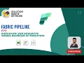 Stop Manual Refresh Automate Dataflow Semantic Model using Microsoft Fabric Pipeline