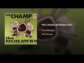 The Champ (Extended Mix)
