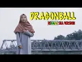 Dragon Ball - reggae ska version by jovita aurel