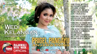 Lirik Lagu Prigel Anjarwening - Wedi Kelangan (Dan Artinya)