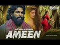 Download Lagu AMEEN Full Movie | Allu Arjun | Sreeleela | New South Indian Hindi Dubbed Full Action Movie 2025