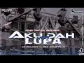 Download Lagu DJ AKU DAH LUPA || STYLE TRAP  BASS KANE NROTOK TIPIS || DXPROJECT