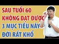 Download Lagu Sau Tuổi 60, 3 Thứ Này Nhất Định Phải Có Trong Tay Mới Mong Cuối Đời Hạnh Phúc | Đinh Đoàn Official