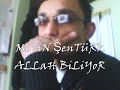 metin şentürk ALLAH biliyor By:hsynozknn