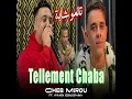 Tellement Chaba (feat. Aymen Boucenna)