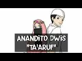 Viral..!! Lagu Ta'aruf Anandito Dwis official lyric Full HD