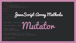 JavaScript Array Methods - Part 1
