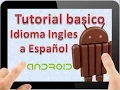 Tutorial Basico Android KitKat Parte 7 Como cambiar idioma android