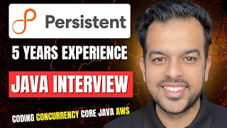 Persistent Systems Java Interview What They Ask at 5 Years Experience