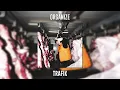 Organize - Trafik (Speed Up)