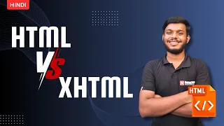 XHTML Explained with Example HTML vs XHTML Web Technology Tutorial Hindi