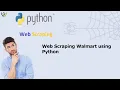 Web Scraping Walmart using Python