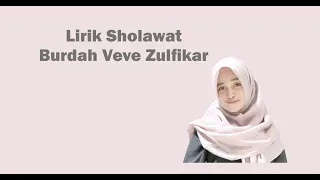 Download #Lirik Sholawat Burdah  || Veve Zulfikar MP3