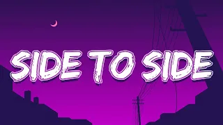 Ariana Grande Side To Side Lyrics Ft Nicki Minaj 