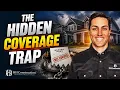 The Hidden Coverage Trap After a Home Insurance Claim
