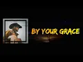 Cody Johnson - By Your Grace